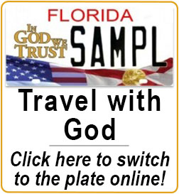 Travel with God Switch into it at your local tag office today!  ingodwetrustfoundation.com